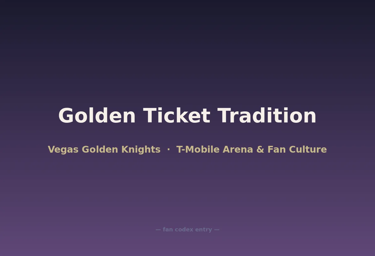Golden Ticket Tradition
